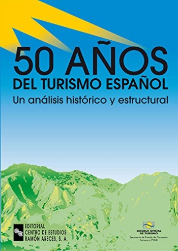 03 50 Anos del turismo espanol