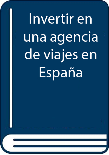Invertir en una agencia de viajes en Espana